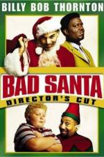 Watch Bad Santa Wootly