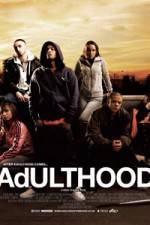 Watch Adulthood Wootly