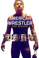 Watch American Wrestler: The Wizard Wootly