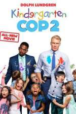 Watch Kindergarten Cop 2 Wootly