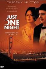 Watch Just One Night Wootly