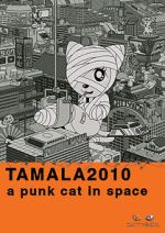 Watch Tamala 2010: A Punk Cat in Space Wootly