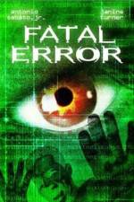 Watch Fatal Error Wootly