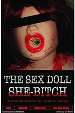 Watch The Sex Doll She-Bitch Wootly