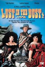 Watch Lust in the Dust Wootly