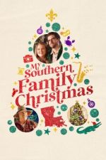 Watch My Southern Family Christmas Wootly