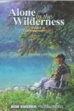 Watch Alone in the Wilderness Part II Wootly