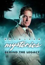 Watch Unsolved Mysteries: Behind the Legacy Wootly