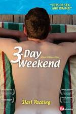 Watch 3-Day Weekend Wootly