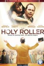 Watch The Holy Roller Wootly