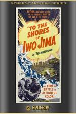 Watch To the Shores of Iwo Jima Wootly