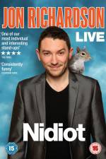 Watch Jon Richardson - Nidiot Live Wootly