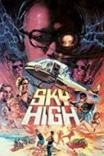 Watch Sky High Wootly