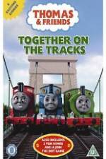 Watch Thomas & Friends Together On Tracks Wootly