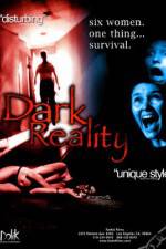 Watch Dark Reality Wootly