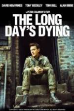 Watch The Long Day's Dying Wootly