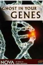 Watch Ghost in Your Genes Wootly