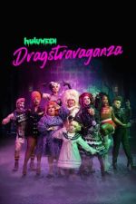 Watch Huluween Dragstravaganza Wootly
