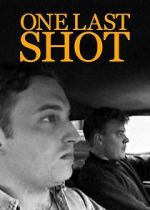 Watch One Last Shot (Short 1998) Wootly