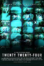 Watch Twenty Twenty-Four Wootly