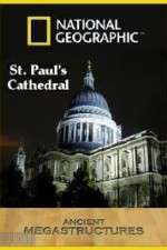 Watch National Geographic: Ancient Megastructures - St.Paul\'s Cathedral Wootly