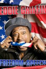 Watch Eddie Griffin Freedom of Speech Wootly