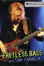 Watch Fretless Bass with Tony Franklin Wootly