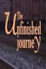 Watch The Unfinished Journey Wootly