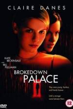 Watch Brokedown Palace Wootly