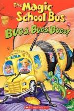 Watch The Magic School Bus - Bugs, Bugs, Bugs Wootly