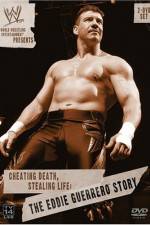 Watch Cheating Death Stealing Life The Eddie Guerrero Story Wootly