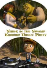 Watch Shrek in the Swamp Karaoke Dance Party Wootly