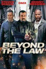 Watch Beyond the Law Wootly