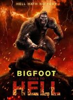 Watch Bigfoot Goes to Hell Wootly