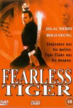 Watch Fearless Tiger Wootly