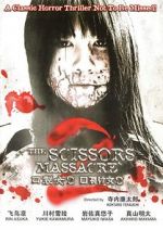 Watch The Scissors Massacre Wootly