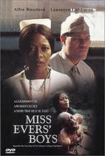 Watch Miss Evers\' Boys Wootly