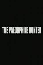 Watch The Paedophile Hunter Wootly