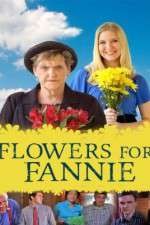 Watch Flowers for Fannie Wootly