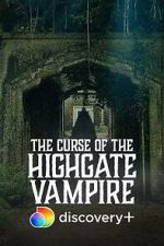 Watch The Curse of the Highgate Vampire Wootly
