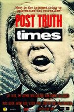 Watch Post Truth Times Wootly