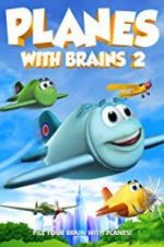 Watch Planes with Brains 2 Wootly