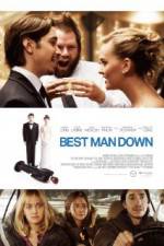 Watch Best Man Down Wootly