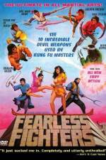 Watch Fearless Fighters Wootly