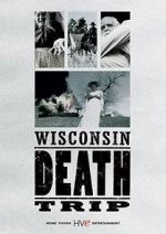 Watch Wisconsin Death Trip Wootly