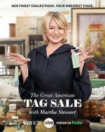 Watch The Great American Tag Sale with Martha Stewart (TV Special 2022) Wootly