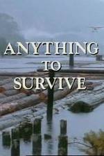 Watch Anything to Survive Wootly