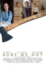 Bury Me Not (Short 2019) wootly
