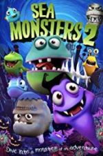 Watch Sea Monsters 2 Wootly