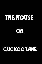 Watch The House on Cuckoo Lane Wootly